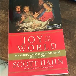 Joy to the World Book by Scott Hahn